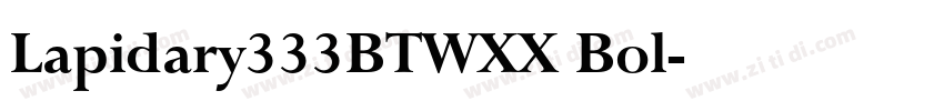Lapidary333BTWXX Bol字体转换
